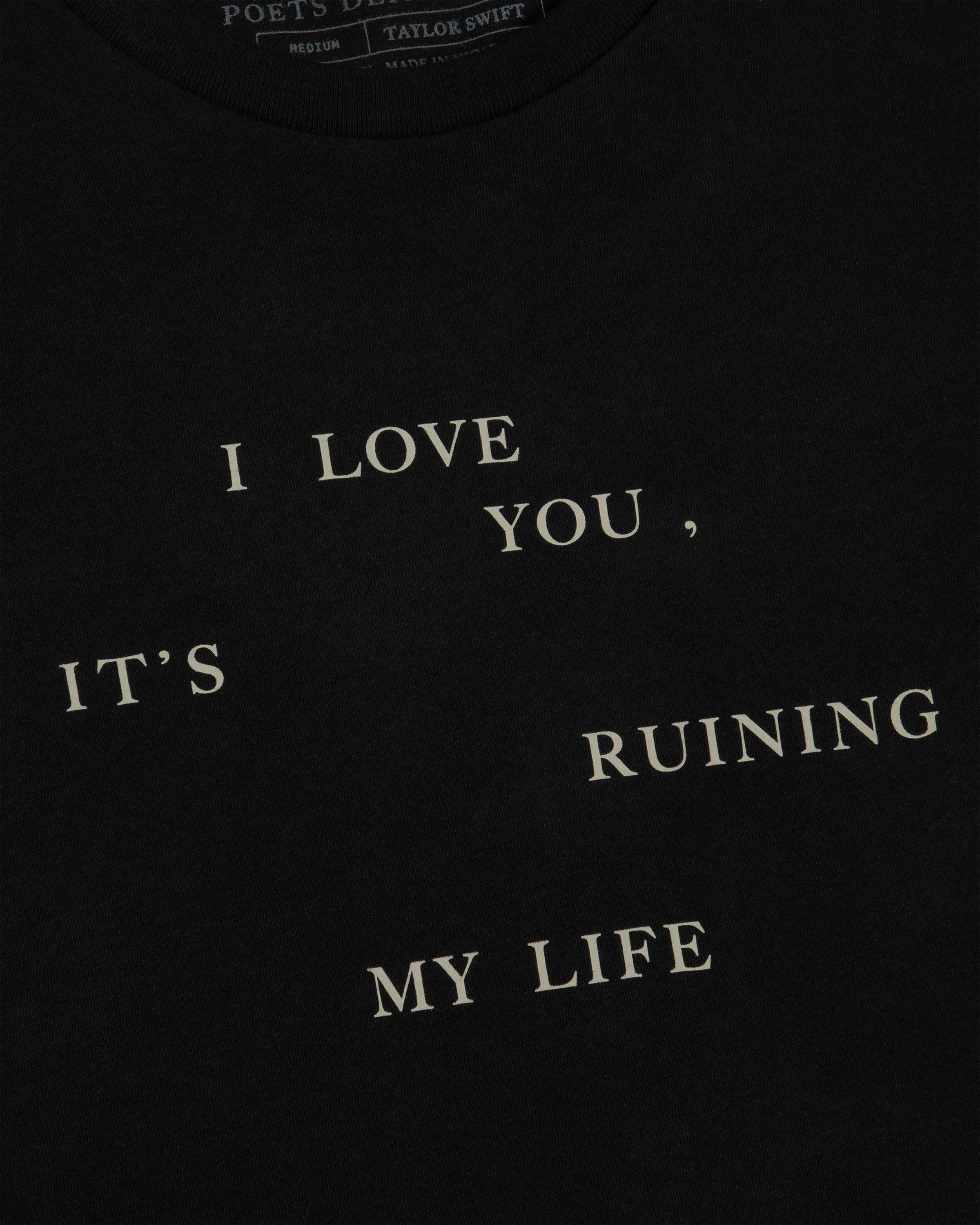 I Love You, It's Ruining My Life Loose Baby T-Shirt - Image 3